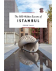 The 500 Hidden Secrets of Istanbul - 9789460582424-thumb