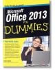 Microsoft Office 2013 For Dummies - Уолъс Уонг - АлексСофт - 9789546562876-thumb