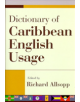 Dictionary of Caribbean English Usage  with a French and Spanish Supplement - 9789766401450-thumb