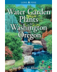 Water Garden Plants for Washington and Oregon - 9789768200402-thumb