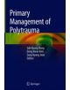 Primary Management of Polytrauma - 9789811055287-thumb