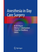 Anesthesia in Day Care Surgery - 9789811309588-thumb