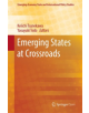 Emerging States at Crossroads - 9789811328589-thumb