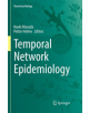 Temporal Network Epidemiology - 9789811353598-thumb