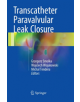 Transcatheter Paravalvular Leak Closure - 9789811353888-thumb