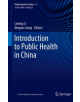 Introduction to Public Health in China - 9789811365447-thumb