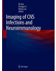 Imaging of CNS Infections and Neuroimmunology - 9789811369032-thumb