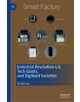 Industrial Revolution 4.0, Tech Giants, and Digitized Societies - 9789811374692-thumb