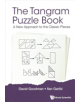 Tangram Puzzle Book, The: A New Approach To The Classic Pieces - 9789813235205-thumb