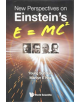 New Perspectives On Einstein's E = Mc2 - 9789813237704-thumb