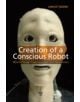 Creation of a Conscious Robot - 9789814364492-thumb