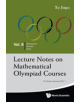 Lecture Notes On Mathematical Olympiad Courses: For Senior Section - Volume 1 - 9789814368957-thumb