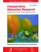 Comparative Education Research - Approaches and Methods 2e - 9789881785282-thumb