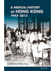 A Medical History of Hong Kong - 9789882370852-thumb