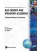 Kac-moody And Virasoro Algebras: A Reprint Volume For Physicists - 9789971504199-thumb