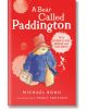 A Bear Called Paddington - Michael Bond - Момиче, Момче - HarperCollins Publishers - 9780007174164-thumb