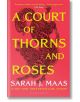 A Court of Thorns and Roses, Book 1-thumb