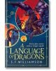 A Language of Dragons - S. F. Williamson - Жена, Мъж - HarperCollins Publishers - 9780008756611-1-thumb