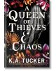 A Queen of Thieves and Chaos - K. A. Tucker - Random House - 9781529909142-thumb