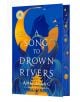 A Song to Drown Rivers - Ann Liang - Жена, Мъж - St Martin's Press - 9781250289469-thumb