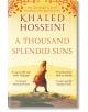 A Thousand Splendid Suns - Khaled Hosseini - Жена, Мъж - Bloomsbury - 9781526604750-thumb