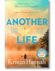 Another Life - Kristin Hannah - Pan Macmillan - 9781035046850-thumb