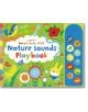 Baby`s Very First Nature Sounds Playbook - Fiona Watt - Момиче, Момче - Usborne Publishing Ltd - 9781474921749-thumb