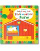 Baby's Very First Slide and See Farm - Fiona Watt - Момиче, Момче - Usborne Publishing Ltd - Usborne Publishing Ltd - 9781409-thumb