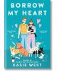 Borrow My Heart - Kasie West - Delacorte Press - 5655 - 9780593643259-thumb