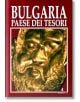 Bulgaria paese dei tesori - Антоний Ханджийски, Атанас Орачев - Борина - 9789545001727-thumb