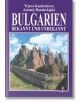 Bulgarien - bekannt und unbekannt - Антоний Ханджийски, Вяра Канджева - Борина - 9789545002267-thumb