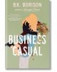 Business Casual - B.K. Borison - Жена, Мъж - Random House - 9780593641170-thumb