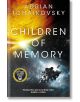 Children of Memory - Adrian Tchaikovsky - Pan Macmillan - 9781529087192-thumb