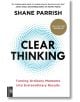 Clear Thinking - Shane Parrish - Жена, Мъж - Penguin Putnam Inc - 9780593854020-thumb