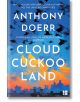 Cloud Cuckoo Land - Anthony Doerr - Жена, Мъж - HarperCollins Publishers - 9780008478674-thumb