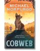 Cobweb - Michael Morpurgo - Момиче, Момче - HarperCollins Publishers - 9780008352141-1-thumb