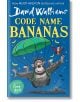 Code Name Bananas - Дейвид Уолямс - Момиче, Момче - HarperCollins Publishers - 9780008471804-1-thumb