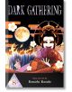 Dark Gathering, Vol. 8 - Kenichi Kondo - Жена, Мъж - Viz Media - 9781974746026-1-thumb