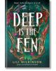 Deep Is the Fen - Lili Wilkinson - Жена, Мъж - Delacorte Press - 9780593809235-thumb