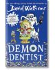 Demon Dentist - David Walliams - HarperCollins Publishers - HarperCollins Publishers - 9780007453580-1-thumb