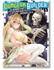 Dungeon Builder The Demon King`s Labyrinth is a Modern City, Vol. 5 - Rui Tsukiyo - Seven Seas - 9781648273469-thumb