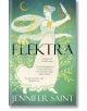 Elektra - Jennifer Saint - Жена, Мъж - Hachette Books - 9781472273956-thumb