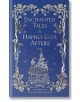 Enchanted Tales & Happily - Various - Macmillan Collector's Library - 5655 - 9781035010301-thumb