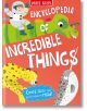 Encyclopedia of Incredible Things - Miles Kelly Publishing Ltd - Момиче, Момче - Miles Kelly Publishing - 9781789898217-1-thumb