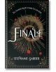 Finale - Stephanie Garber - Жена, Мъж - Hodder & Stoughton - 9781399739696-thumb