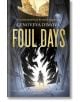 Foul Days - Genoveva Dimova - Жена, Мъж - Headline Publishing Group - 9781035420995-thumb