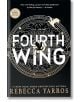 Fourth Wing (The Empyrean, Book 1) - Ребека Ярос, Rebecca Yarros - Жена, Мъж - Entangled Publishing - 9781649377371-2-thumb