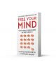 Free Your Mind - Laura Dodsworth, Patrick Fagan - HarperCollins Publishers - 9780008600853-2-thumb