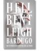 Hell Bent (Alex Stern, Book 2) - Leigh Bardugo - Flatiron Books - 9781250894274-thumb