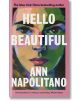 Hello Beautiful - Ann Napolitano - Penguin Books Ltd - 5655 - 9780241628270-thumb